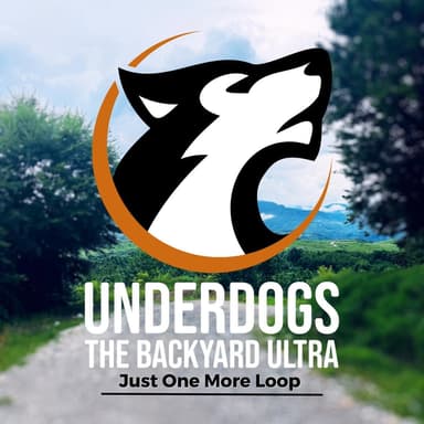 UNDERDOGS - THE BACKYARD ULTRA